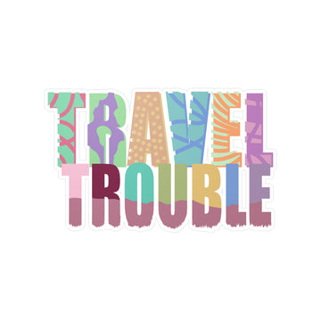 Travel Trouble Vinyl Sticker