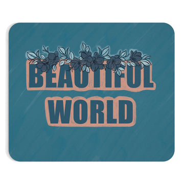 Beautiful World Mouse Pad